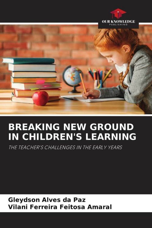 Produktbild: Breaking New Ground in Children's Learning