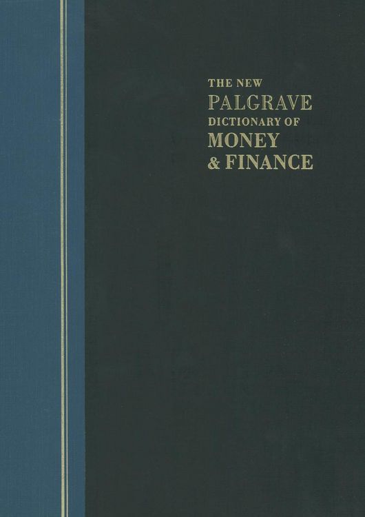 Produktbild: The New Palgrave Dictionary of Money and Finance
