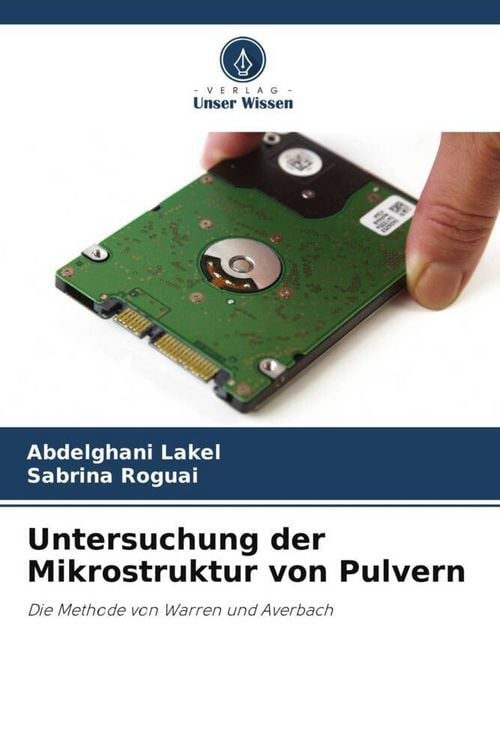 Produktbild: Lakel, A: Untersuchung der Mikrostruktur von Pulvern