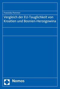 Produktbild: Vergleich der EU-Tauglichkeit von Kroatien und Bosnien-Herzegowina