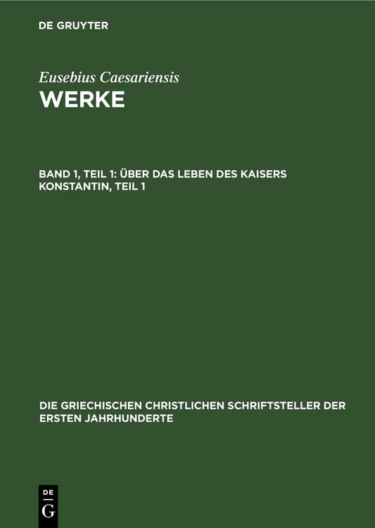 Produktbild: &Uuml;ber das Leben des Kaisers Konstantin, Teil 1