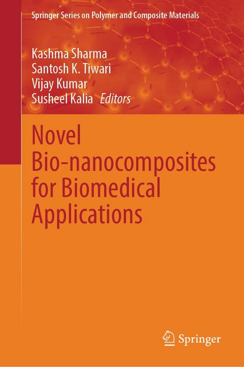 Produktbild: Novel Bio-nanocomposites for Biomedical Applications