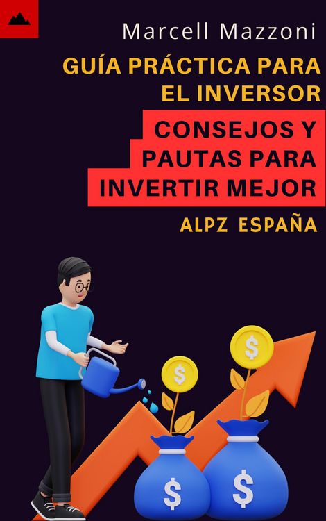 Produktbild: Gu&iacute;a Pr&aacute;ctica Para El Inversor Principiante - Consejos Y Pautas Para Invertir Mejor