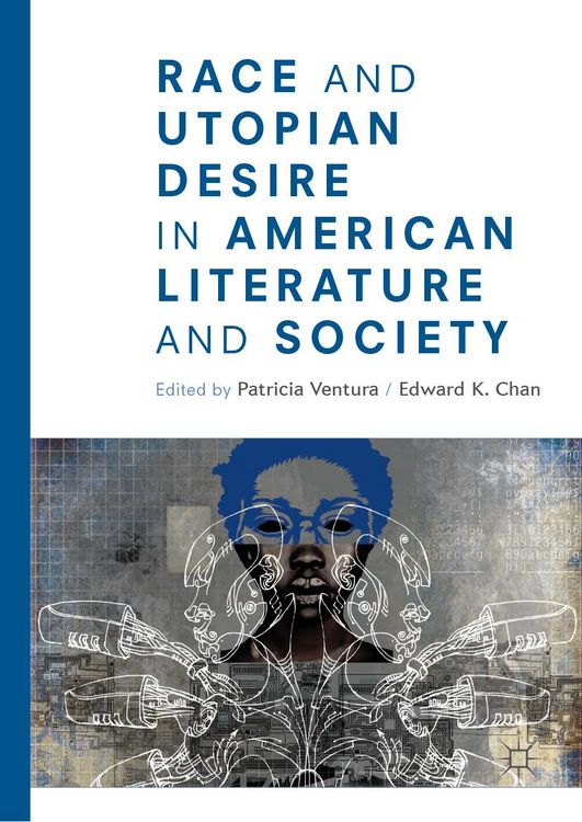 Produktbild: Race and Utopian Desire in American Literature and Society