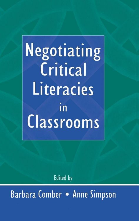 Produktbild: Negotiating Critical Literacies in Classrooms