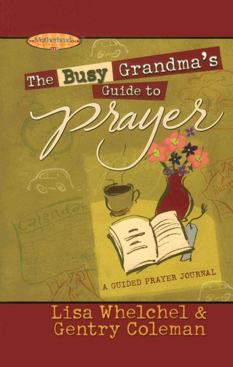 Produktbild: The Busy Grandma's Guide to Prayer