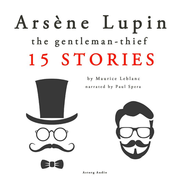 Produktbild: Ars&egrave;ne Lupin, gentleman-thief: 15 stories