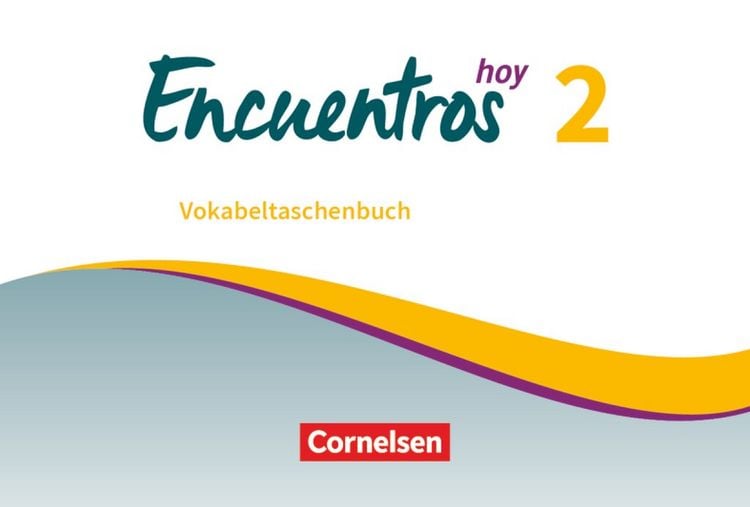 Produktbild: Encuentros - M&eacute;todo de Espa&ntilde;ol - Spanisch als 3. Fremdsprache - Ausgabe 2018 - Band 2
