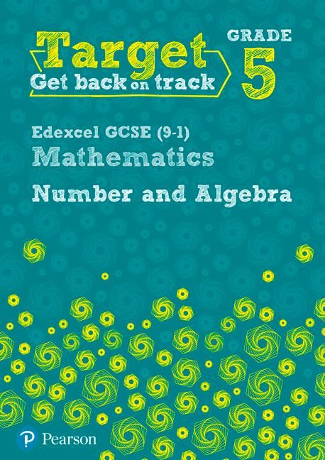 Produktbild: Target Grade 5 Edexcel GCSE (9-1) Mathematics Number and Algebra Workbook