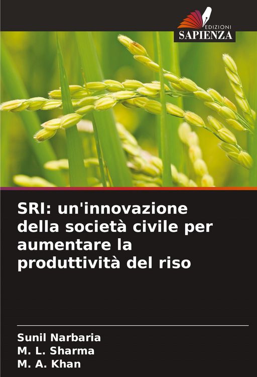 Produktbild: SRI: un'innovazione della societ&agrave; civile per aumentare la produttivit&agrave; del riso