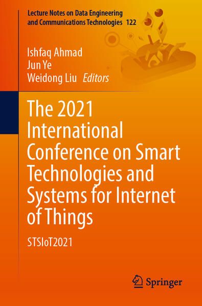 Produktbild: The 2021 International Conference on Smart Technologies and Systems for Internet of Things