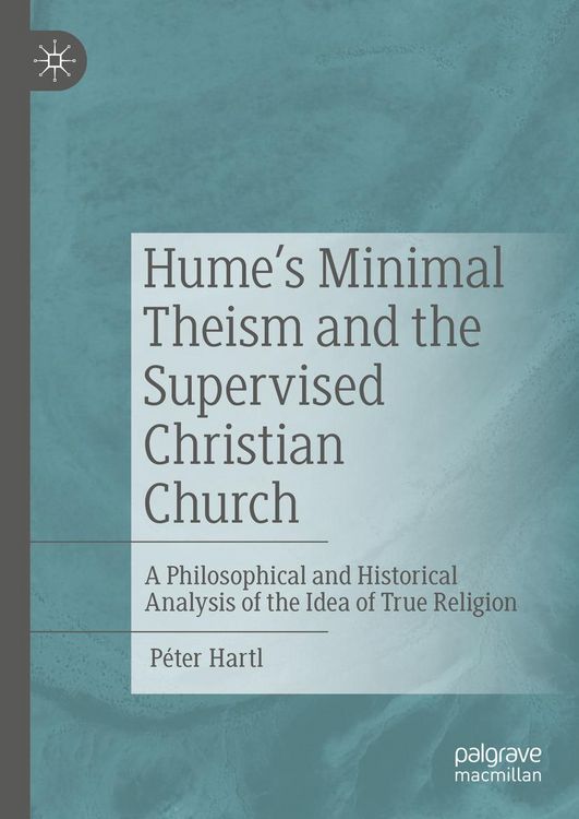 Produktbild: Hume's Minimal Theism and the Supervised Christian Church