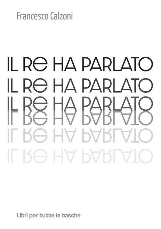Produktbild: Il re ha parlato