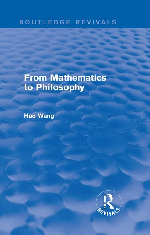 Produktbild: From Mathematics to Philosophy (Routledge Revivals)
