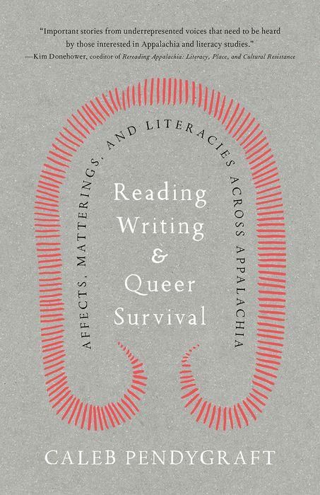 Produktbild: Pendygraft, C: Reading, Writing, and Queer Survival