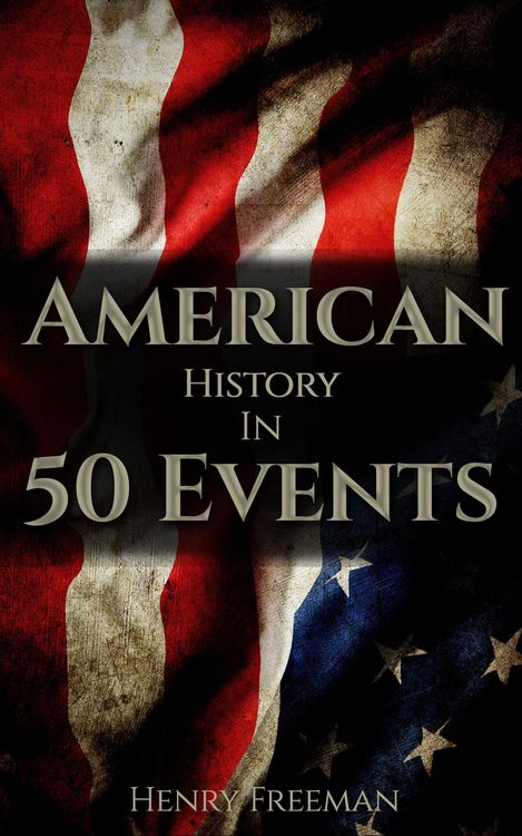 Produktbild: American History in 50 Events (History by Country Timeline, #1)