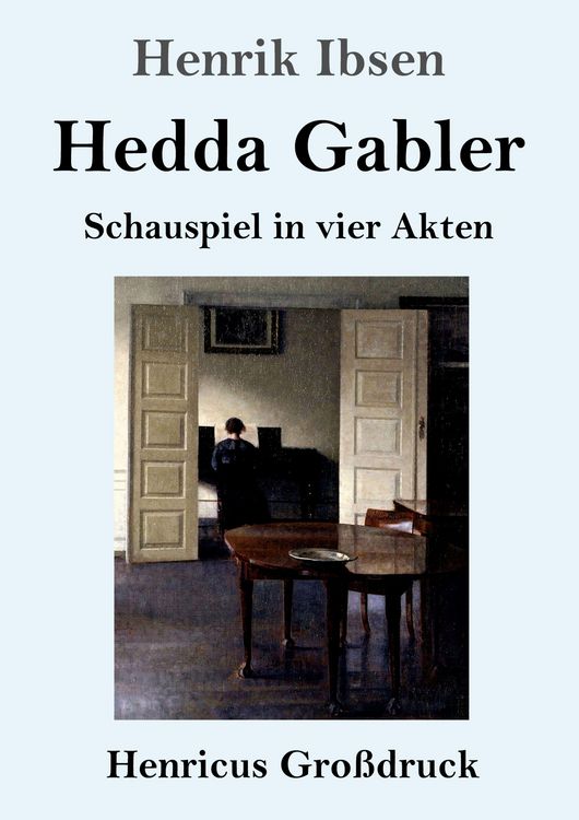 Produktbild: Hedda Gabler (Gro&szlig;druck)
