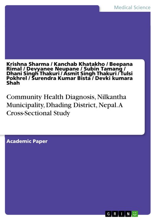 Produktbild: Community Health Diagnosis, Nilkantha Municipality, Dhading District, Nepal. A Cross-Sectional Study