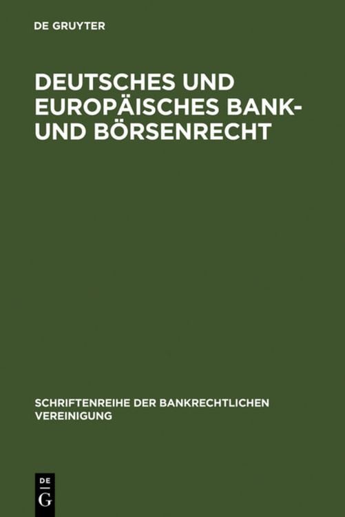 Produktbild: Deutsches und europ&auml;isches Bank- und B&ouml;rsenrecht