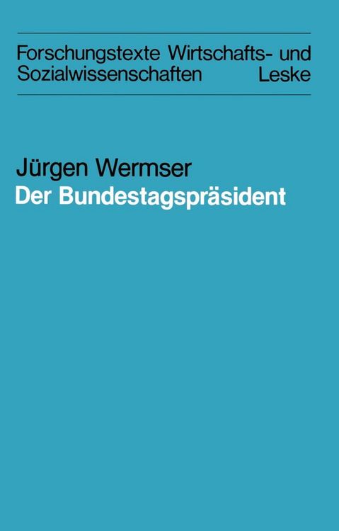 Produktbild: Der Bundestagspr&auml;sident