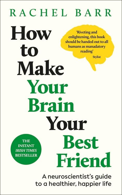 Produktbild: How to Make Your Brain Your Best Friend
