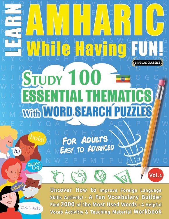 Produktbild: LEARN AMHARIC WHILE HAVING FUN! - FOR ADULTS