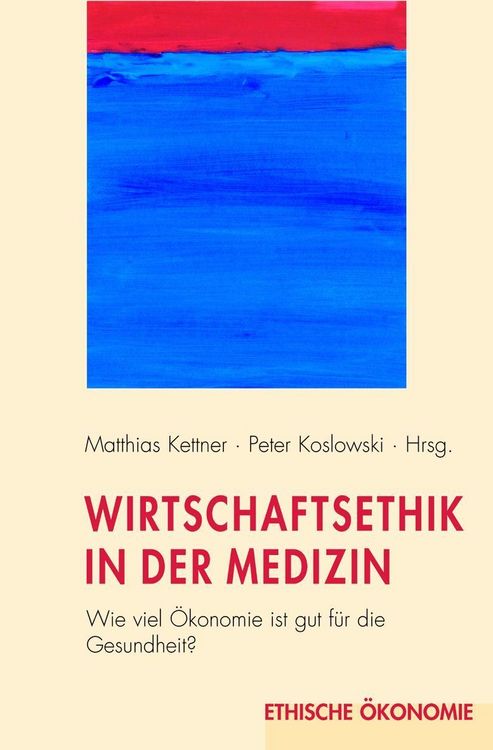 Produktbild: Wirtschaftsethik in der Medizin