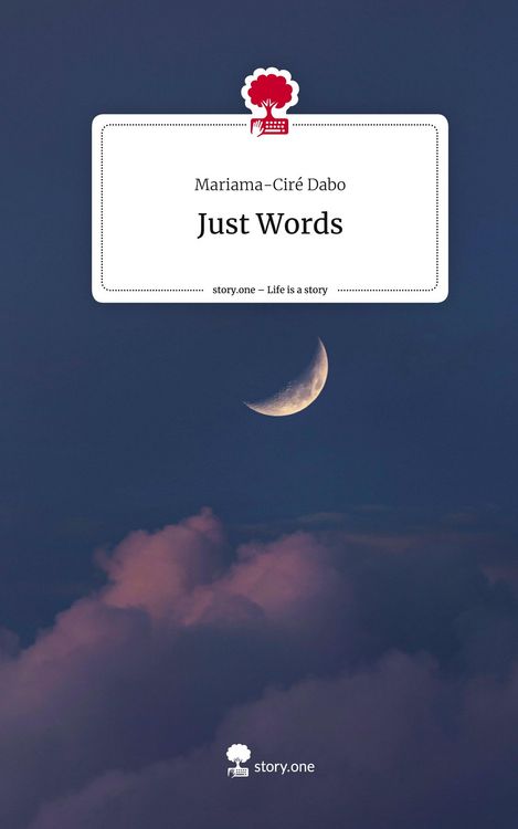 Produktbild: Just Words. Life is a Story - story.one