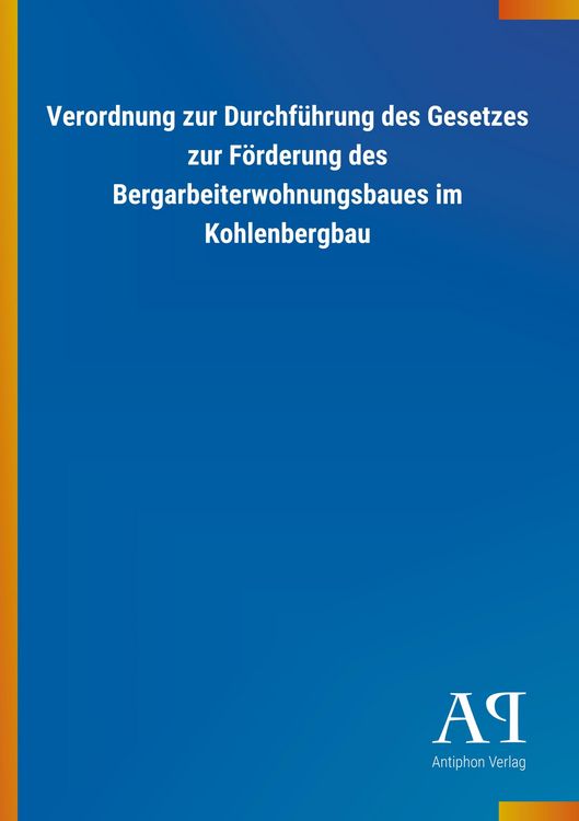 Produktbild: Verordnung zur Durchf&uuml;hrung des Gesetzes zur F&ouml;rderung des B