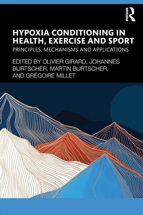 Produktbild: Hypoxia Conditioning in Health, Exercise and Sport