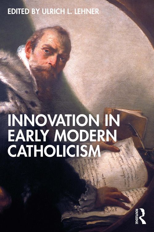 Produktbild: Innovation in Early Modern Catholicism