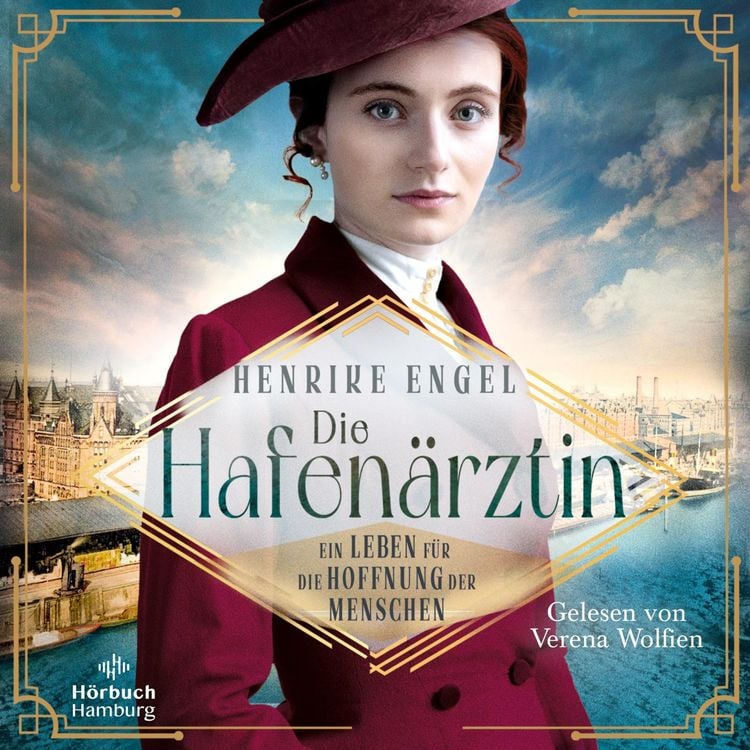 Produktbild: Die Hafenärztin. Ein Leben für die Hoffnung der Menschen (Hafenärztin 4)