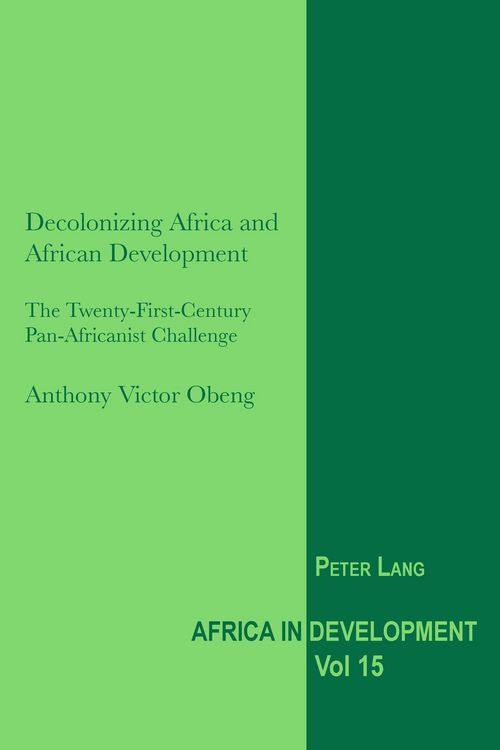 Produktbild: Decolonizing Africa and African Development