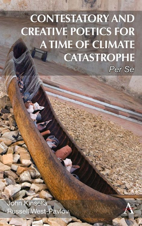Produktbild: Contestatory and Creative Poetics for a Time of Climate Catastrophe