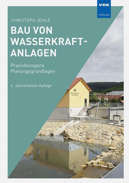 Produktbild: Bau von Wasserkraftanlagen