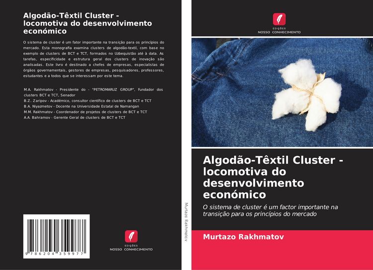 Produktbild: Algod&atilde;o-T&ecirc;xtil Cluster - locomotiva do desenvolvimento econ&oacute;mico