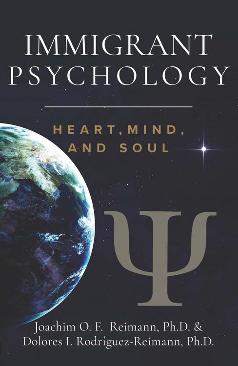 Produktbild: Immigrant Psychology: Heart, Mind, and Soul