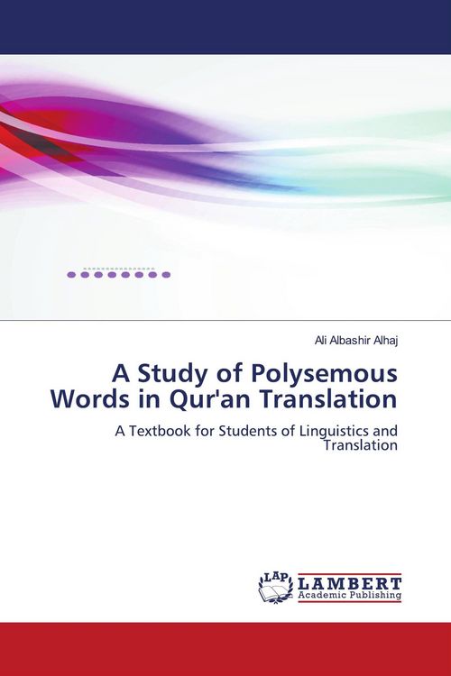 Produktbild: A Study of Polysemous Words in Qur'an Translation