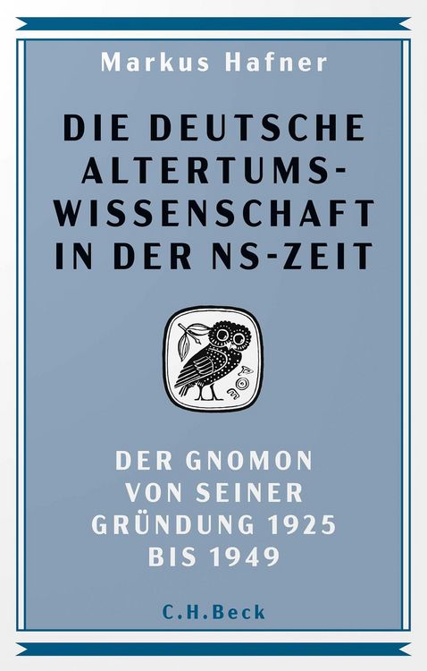 Produktbild: Die deutsche Altertumswissenschaft in der NS-Zeit