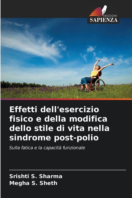 Produktbild: Effetti dell'esercizio fisico e della modifica dello stile di vita nella sindrome post-polio