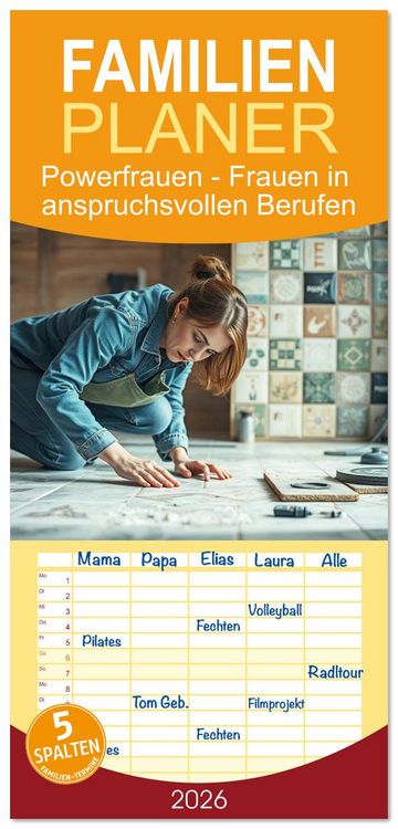 Produktbild: Familienplaner 2026 - Powerfrauen - Frauen in anspruchsvollen Berufen mit 5 Spalten (Wandkalender, 21 x 45 cm) CALVENDO