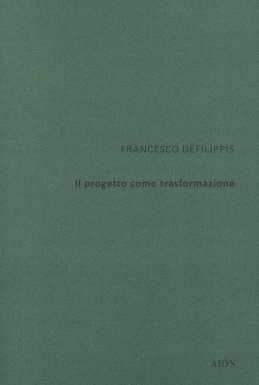 Produktbild: Il progetto come trasformazione