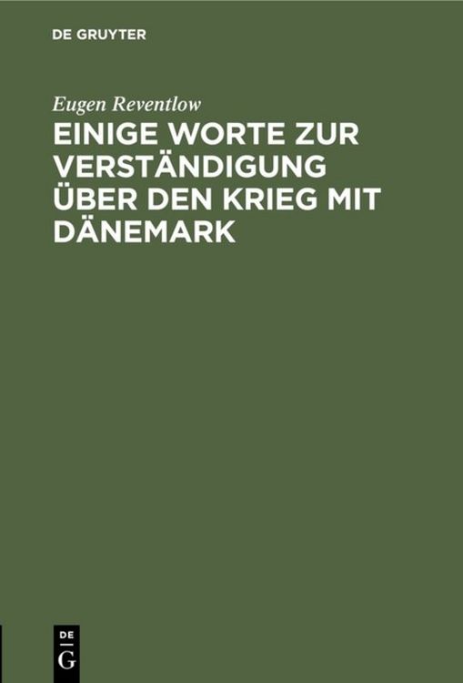 Produktbild: Einige Worte zur Verst&auml;ndigung &uuml;ber den Krieg mit D&auml;nemark