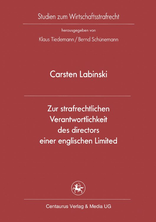 Produktbild: Zur strafrechtlichen Verantwortlichkeit des directors einer englischen Limited