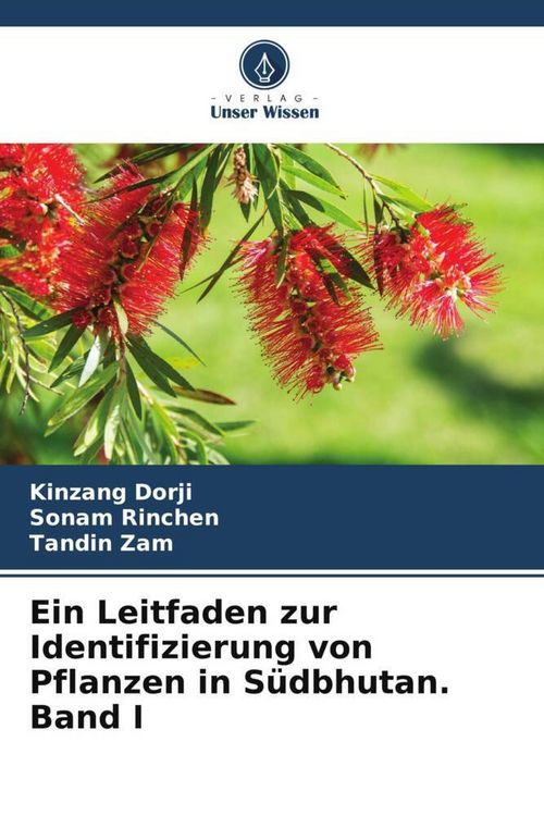 Produktbild: Ein Leitfaden zur Identifizierung von Pflanzen in S&uuml;dbhutan. Band I