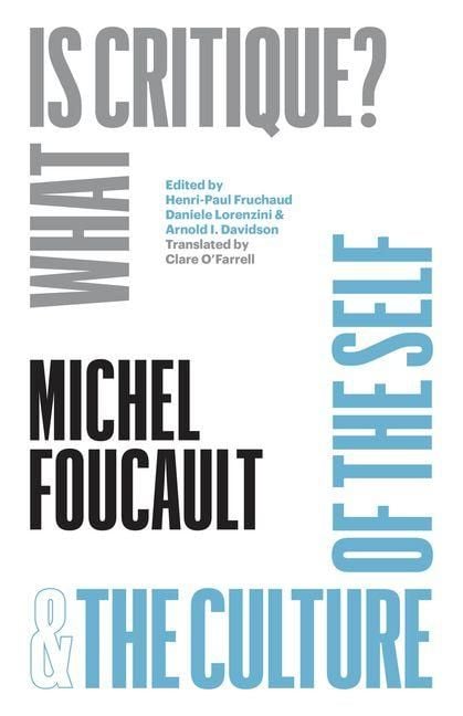 Produktbild: "What Is Critique?" and "The Culture of the Self"