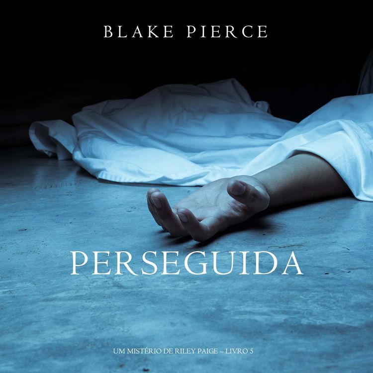 Produktbild: Perseguida (Um mist&eacute;rio de Riley Paige&mdash;Livro 5)