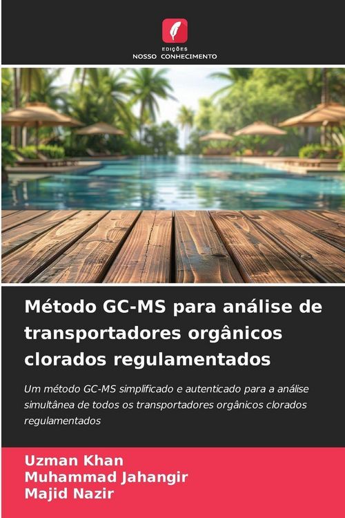 Produktbild: M&eacute;todo GC-MS para an&aacute;lise de transportadores org&acirc;nicos clorados regulamentados