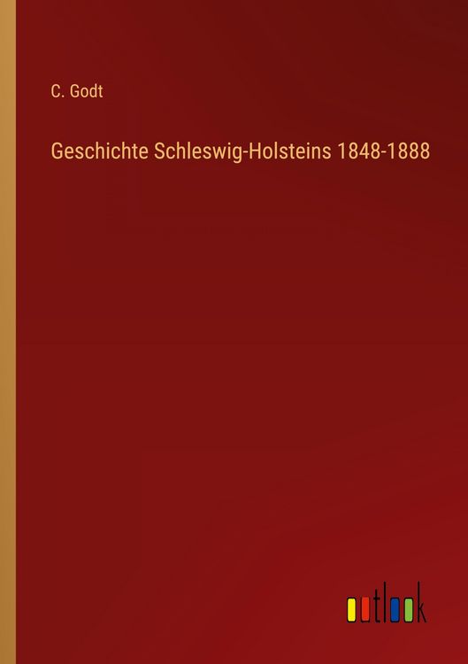 Produktbild: Geschichte Schleswig-Holsteins 1848-1888