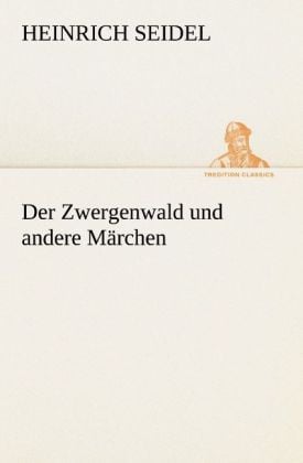 Produktbild: Der Zwergenwald und andere M&auml;rchen